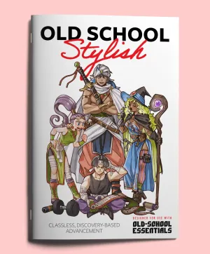 Old School Stylish