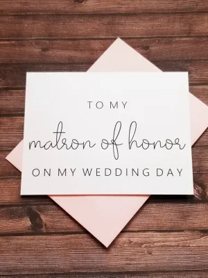 To My Matron Of Honor