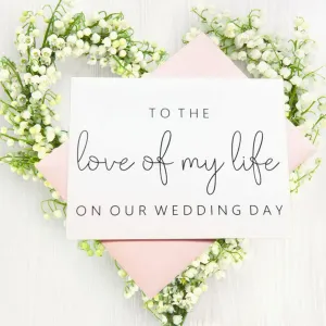To The Love Of My Life